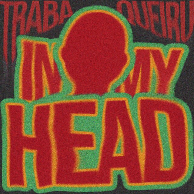 IN MY HEAD (feat. Queiru & fuentesyousuck)