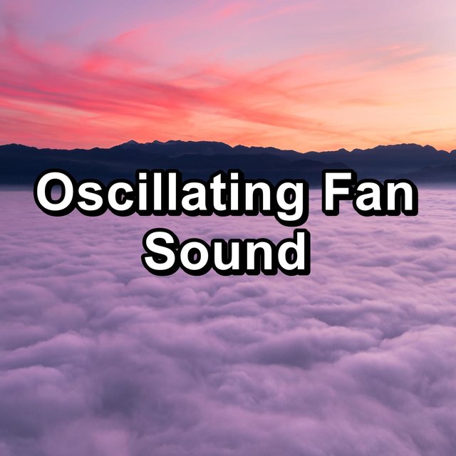 Oscillating Fan Sound