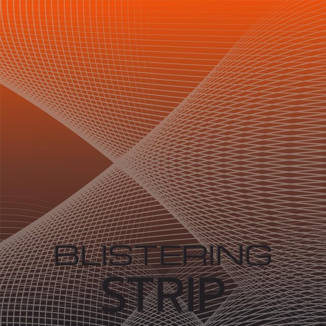 Blistering Strip