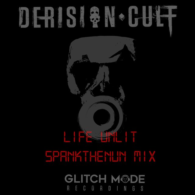 Life Unlit (Spankthenun Mix)