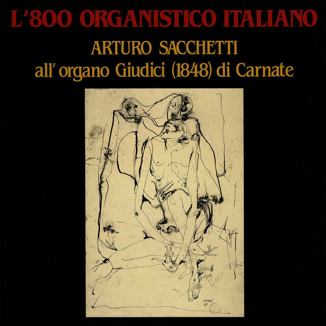 L'800 organistico italiano - Arturo Sacchetti allo'organo Giudici (1848) di Carnate (Monza e Brianza)