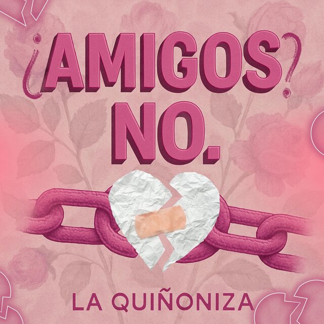 Amigos? No.