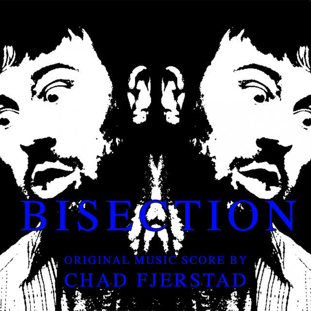 Bisection: A Quarantine Story (Original Score)