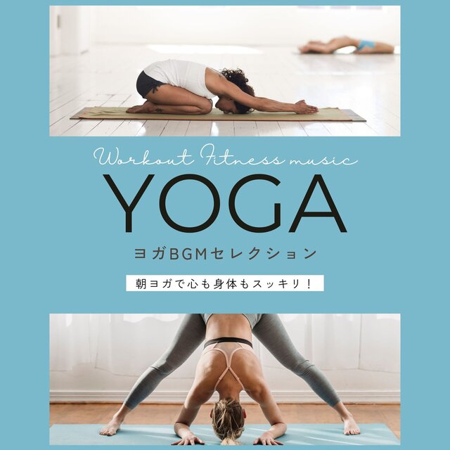 Morning Yoga BGM Selection - Refresh Your Mind & Body