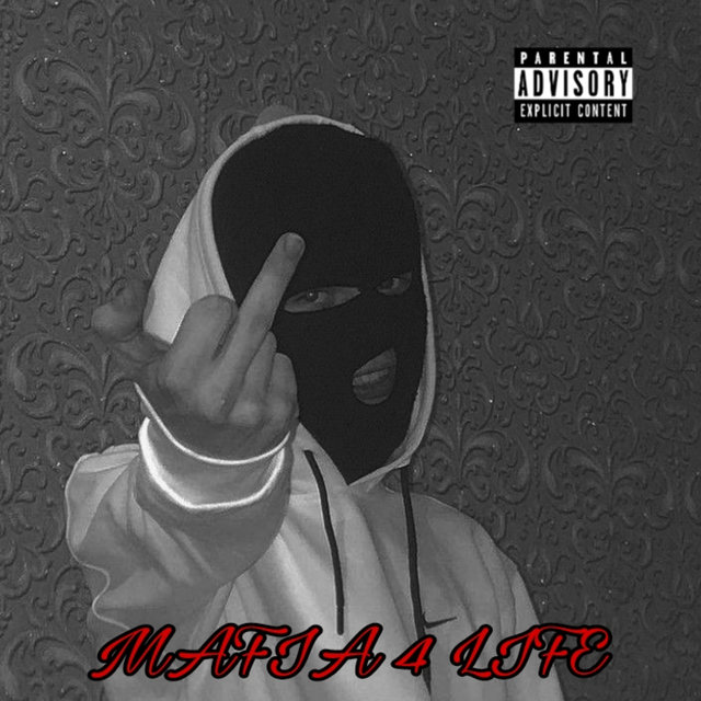 Mafia 4 Life (Deluxe)