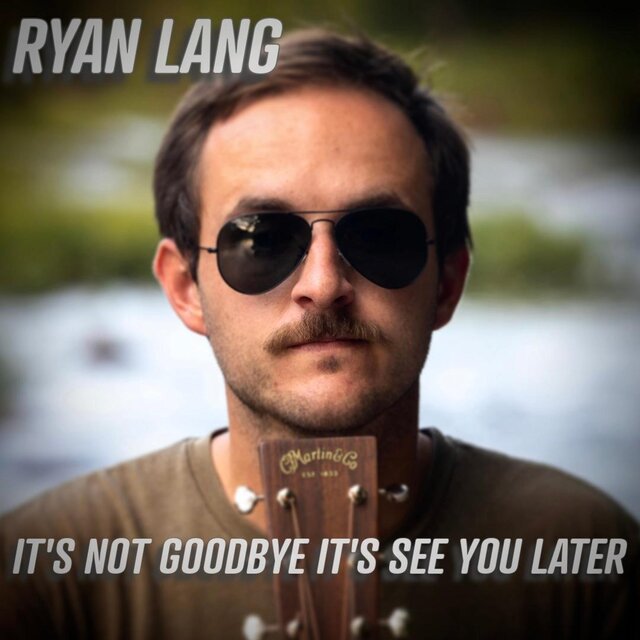 It's Not Goodbye It's See You Later