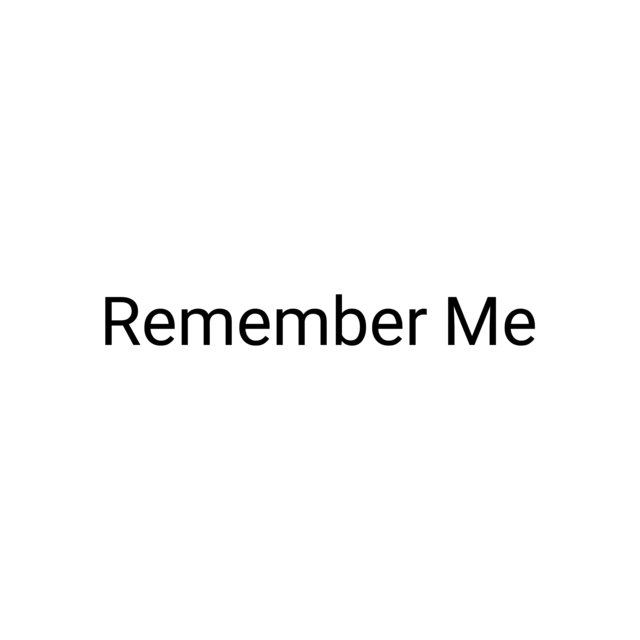 Remember Me