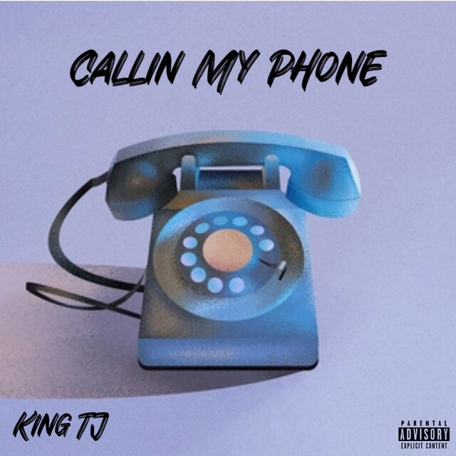 Callin My Phone