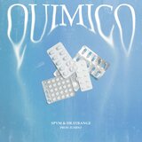 Quimico (feat. Spvm & Dr Strange)