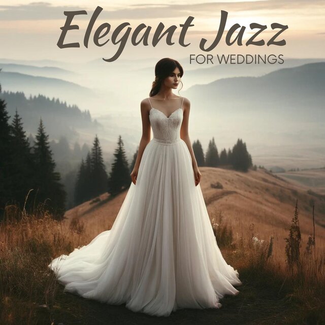 Elegant Jazz for Weddings