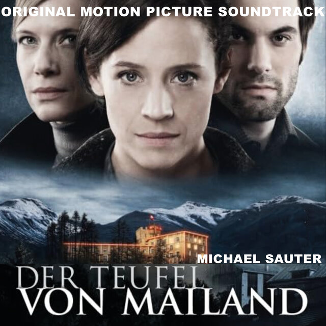 Der Teufel Von Mailand (Original Motion Picture Soundtrack)