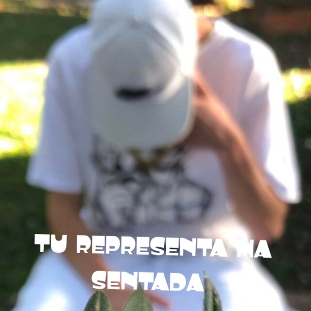TU REPRESENTA NA SENTADA
