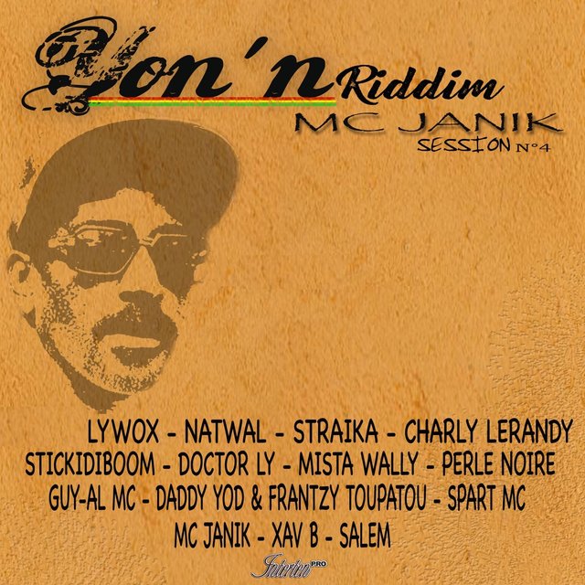 Épreuves (Yon'n riddim Janik MC session n° 4)