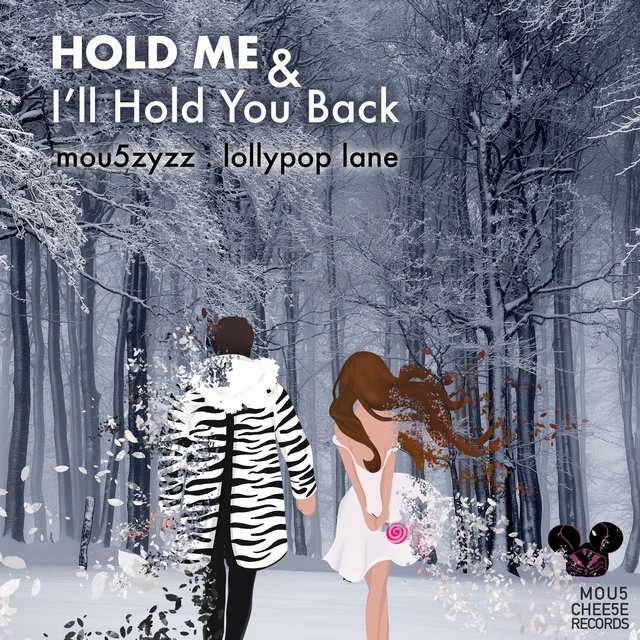 Hold Me & I'll Hold You Back