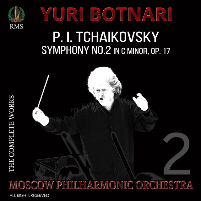 Pyotr Ilyich Tchaikovsky: Symphony No. 2 in C Minor, Op. 17