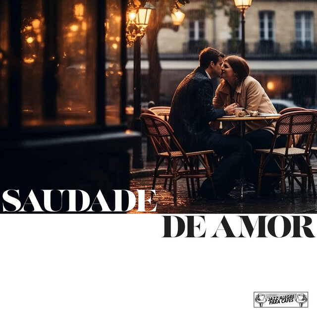 Saudade de Amor