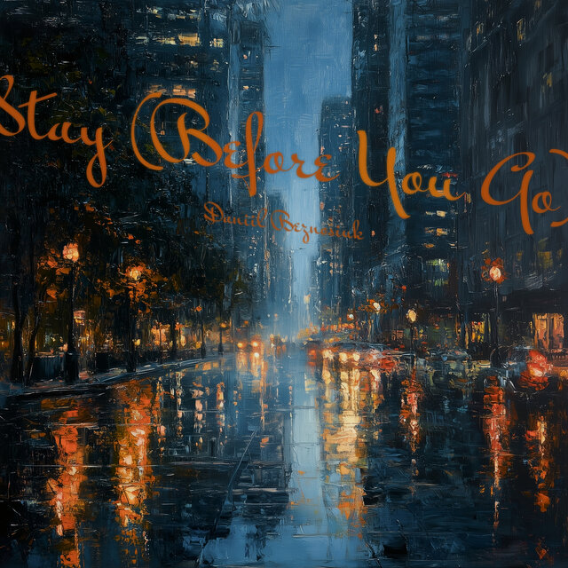 Stay (Before You Go)