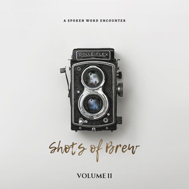 Shots Of Brew Vol. II