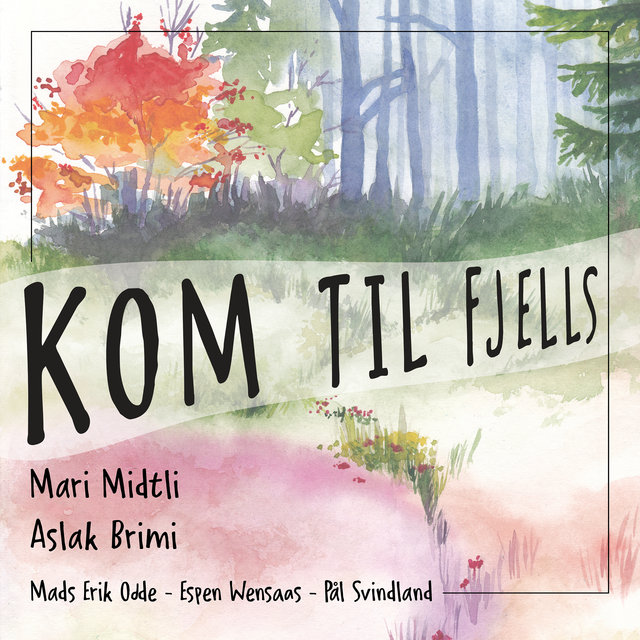 Kom til fjells
