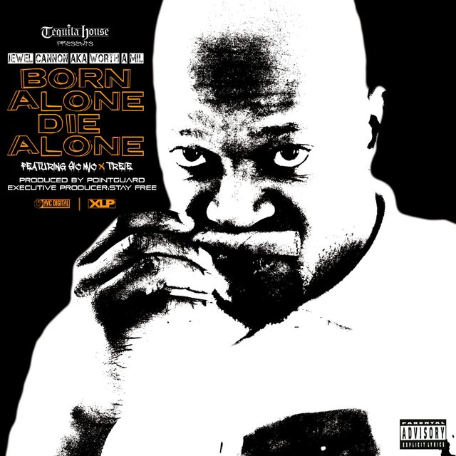 Born Alone Die Alone (feat. Sic Mic & Treie) - Single