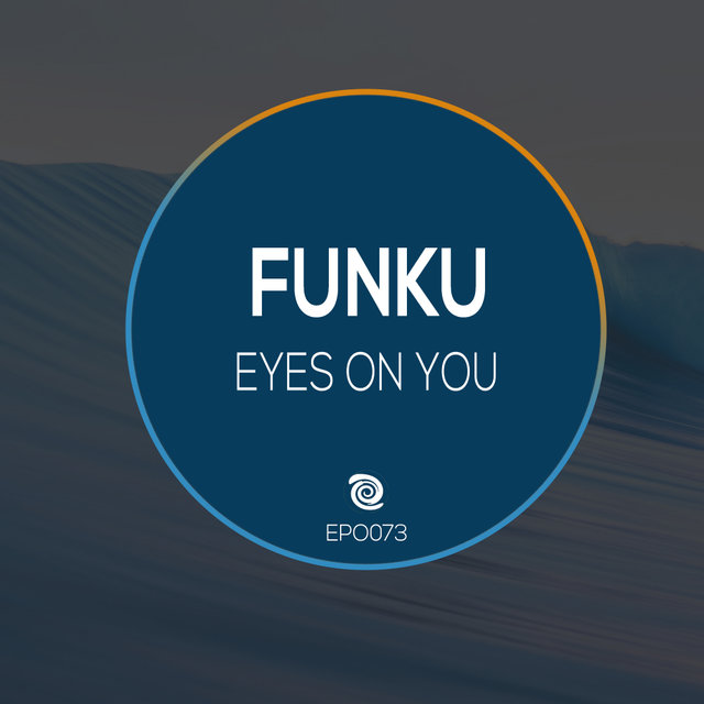 Eyes On You (Original Mix)