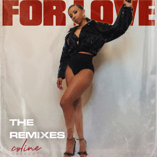For Love - The Remixes