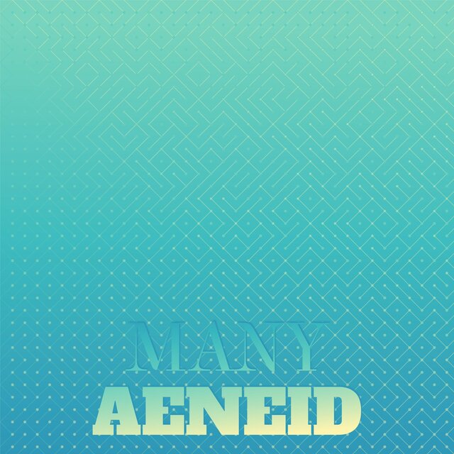 Many Aeneid