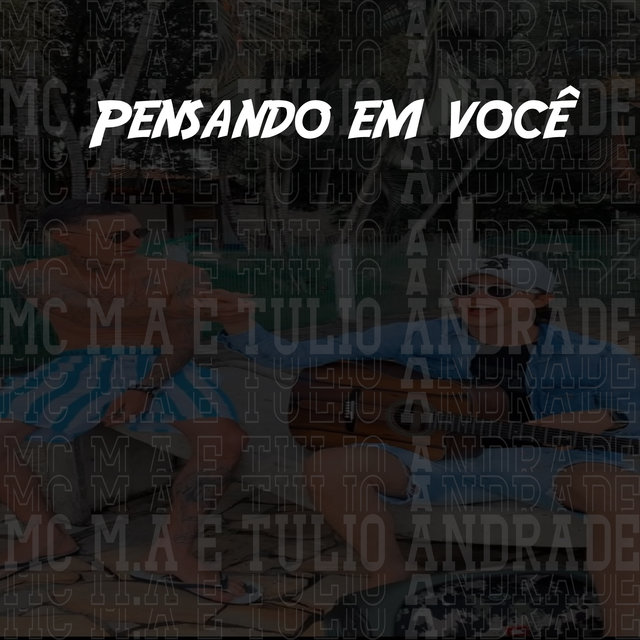 Pensando em Você