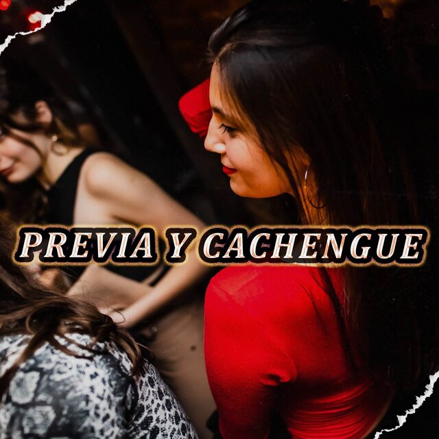 Previa y Cachengue (Completo)