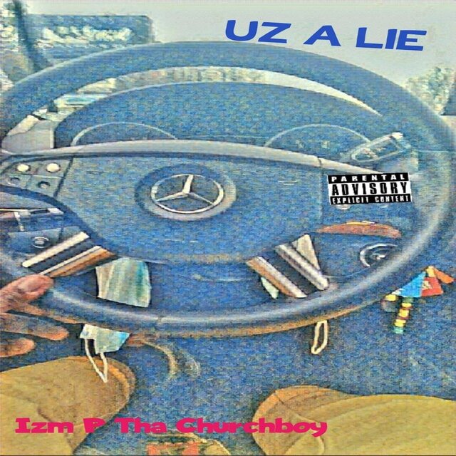 You'Z A Lie
