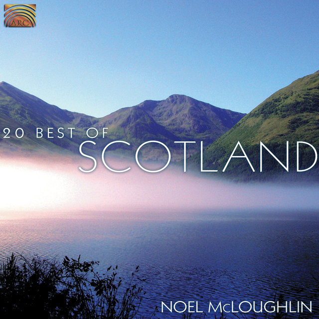 Noel Mcloughlin: 20 Best of Scotland