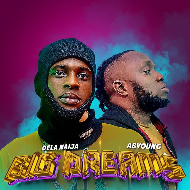 Big Dreams (feat. Abyoung)