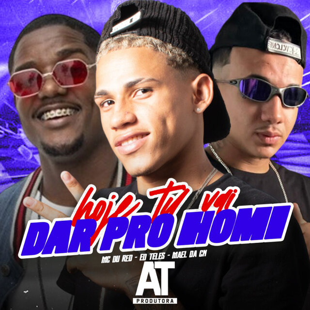 Hoje Tu Vai da pro Homi