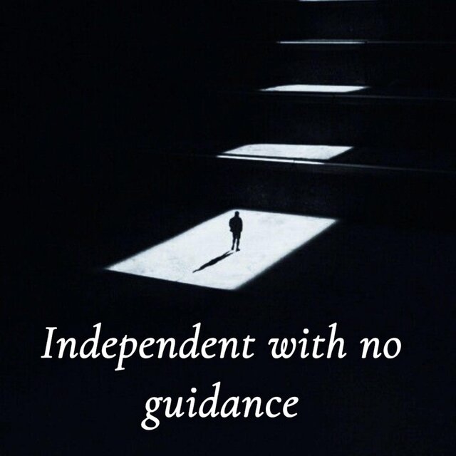 Independent with no guidance