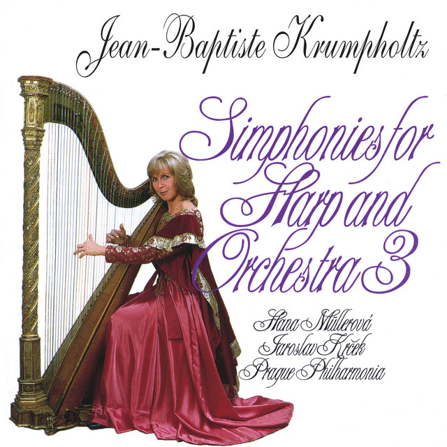 Jean-Baptiste Krumpholtz: Simphonies for Harp and Orchestra 3