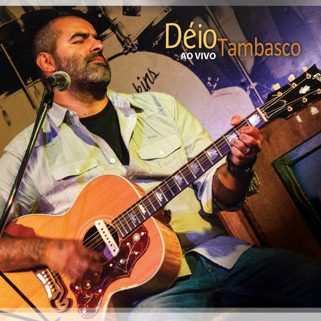 Déio Tambasco (Ao Vivo)