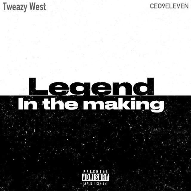 Legend in the Making (feat. CEO9ELEVEN)