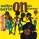Cover art for album On The Corner by Miles Davis