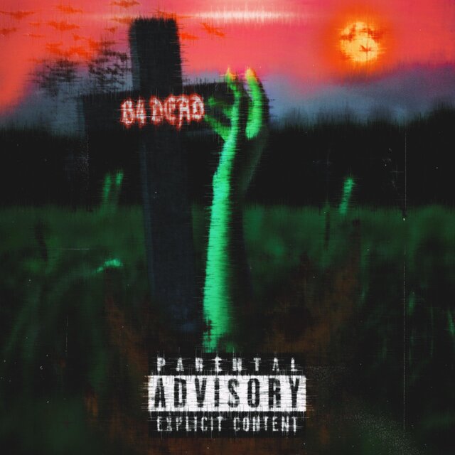B4 DEAD