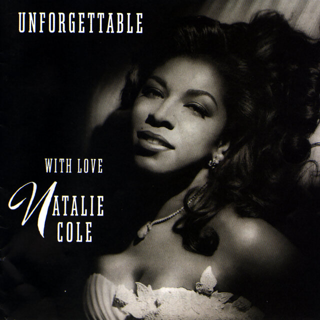 Cover art for album Unforgettable...With Love by Natalie Cole