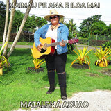 Maimau pe ana e iloa mai