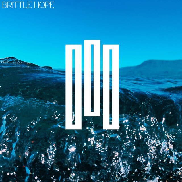 Brittle Hope