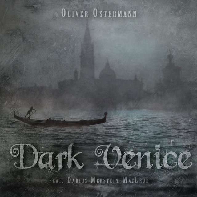 Dark Venice (feat. Darius Merstein MacLeod)
