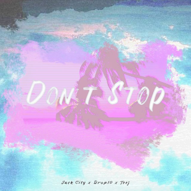 Don't Stop