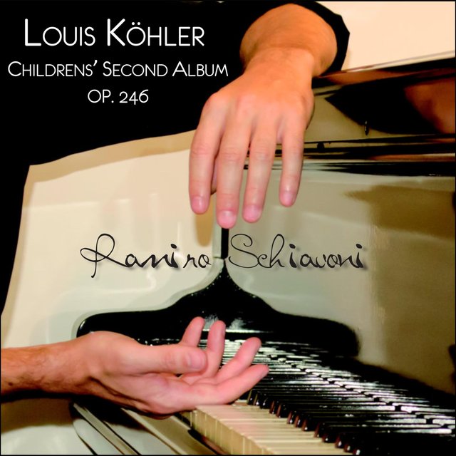 Louis Kôhler: Childrens' Second Album, Op. 246
