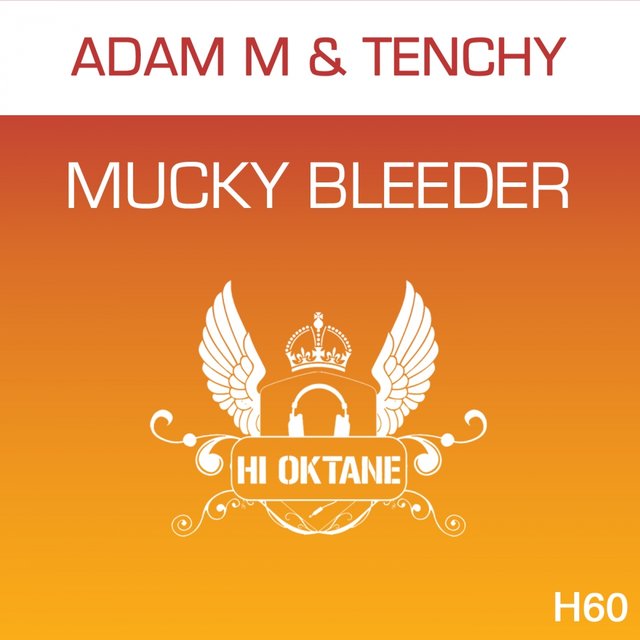 Mucky Bleeder