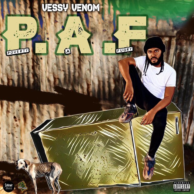 P.A.F (Poverty A Fuqry)