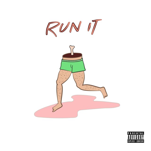 Run It (feat. Jackson Druce)