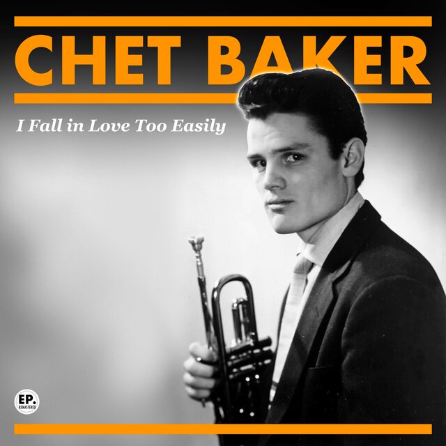 I Fall in Love Too Easily (Remastered)