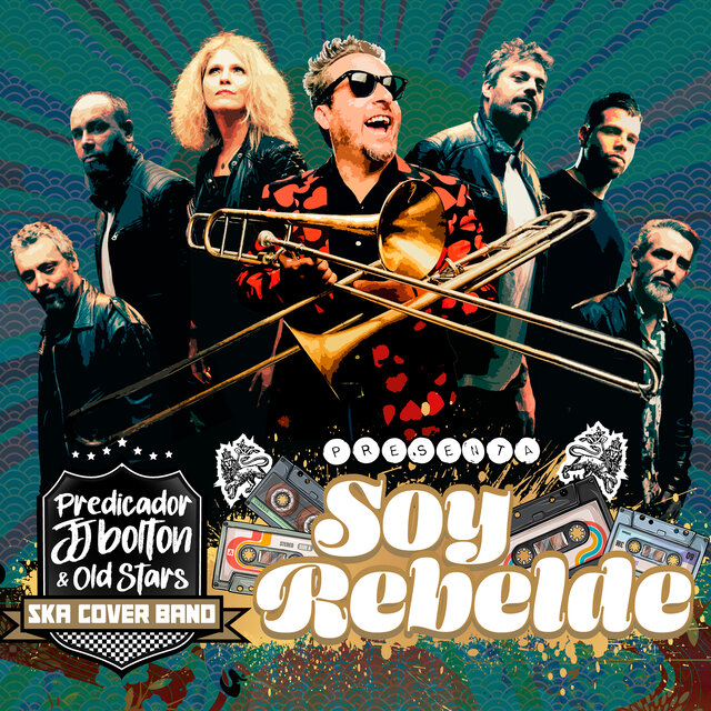 Soy Rebelde (Old Stars Cover Ska Band)